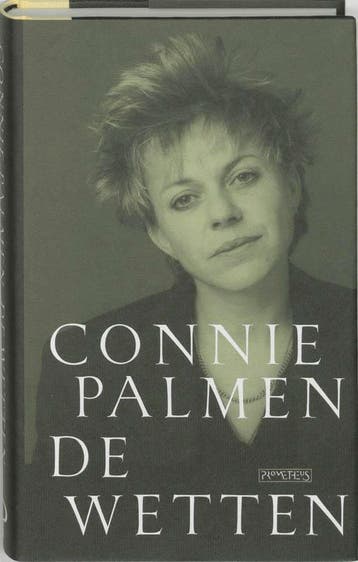 De wetten - Connie Palmen 9789053330890, Boeken, Verzenden, Gelezen, Connie Palmen
