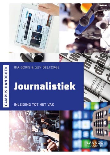 Journalistiek / Campus handboek - Guy Delforge 9789401439121, Verzenden, Zo goed als nieuw, Guy Delforge