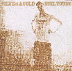 Neil Young - Silver & Gold CD, Cd's en Dvd's, Cd's | Rock, Verzenden, Nieuw in verpakking