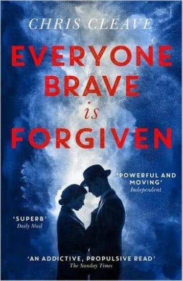 Everyone Brave is Forgiven 9781473626867 Chris Cleave, Verzenden, Gelezen, Chris Cleave