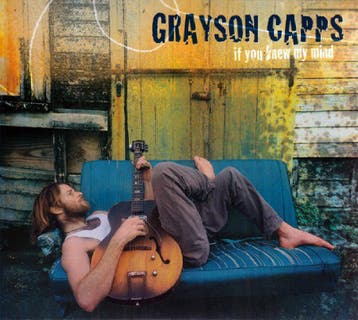 cd digi - Grayson Capps - If You Knew My Mind, Verzenden, Zo goed als nieuw