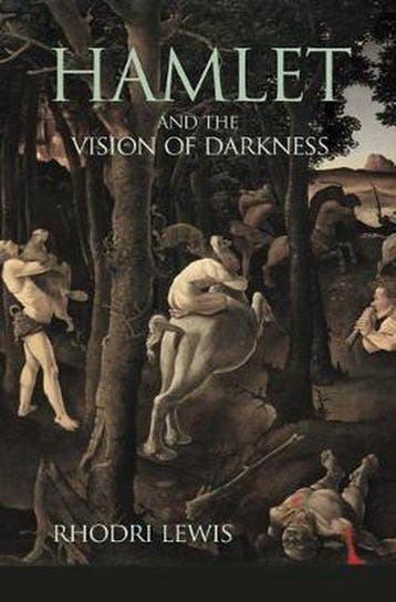 Hamlet and the Vision of Darkness - Rhodri Lewis, Verzenden, Zo goed als nieuw, Rhodri Lewis