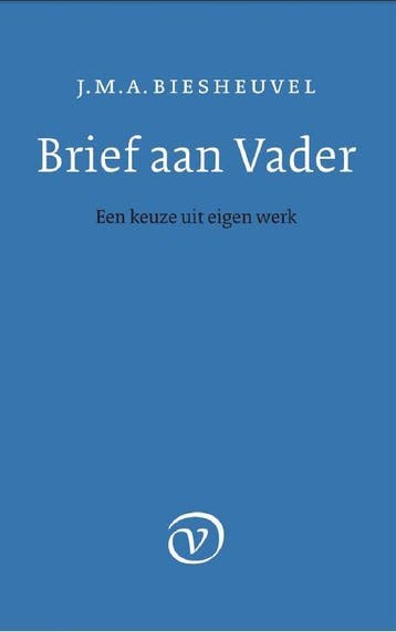 Brief aan vader - J.M.A. Biesheuvel 9789028260863, Verzenden, Zo goed als nieuw, J.M.A. Biesheuvel