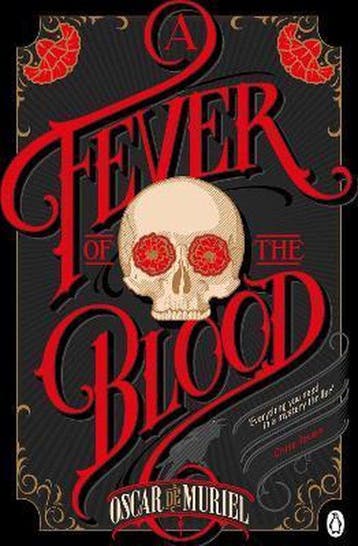 A Fever Of The Blood - Oscar De Muriel 9780718179847, Verzenden, Gelezen, Oscar De Muriel