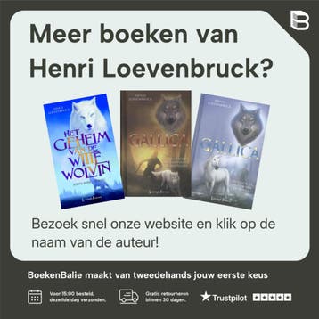 De nacht van de wolvin / Het geheim van de witte wolvin / 3, Verzenden, Gelezen, Henri Loevenbruck