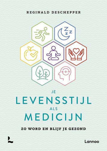 9789401463188 Je levensstijl als medicijn | Tweedehands, Verzenden, Zo goed als nieuw, Reginald Deschepper
