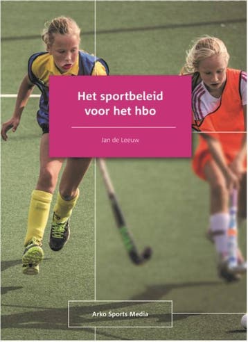 Het sportbeleid voor het hbo 9789054724124, Boeken, Verzenden, Zo goed als nieuw