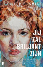 Jij zal briljant zijn 9789049205942 Jennifer E. Smith, Boeken, Verzenden, Gelezen, Jennifer E. Smith