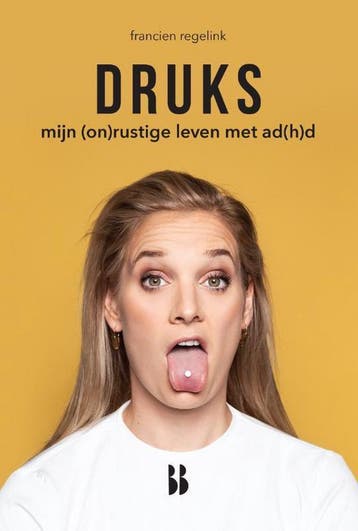 Druks [1] / Hoofdzaken - Francien Regelink 9789463491181, Boeken, Verzenden, Zo goed als nieuw, Francien Regelink