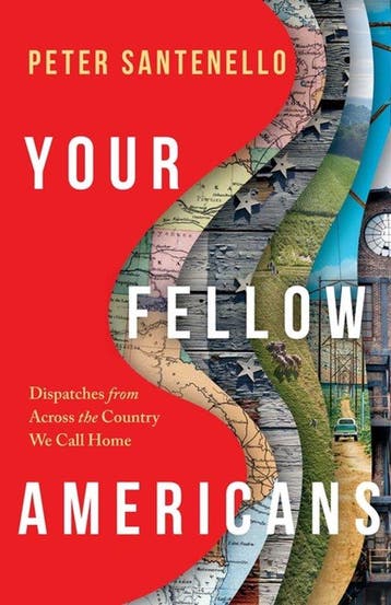 9781668214343 Your Fellow Americans Peter Santenello, Verzenden, Nieuw, Peter Santenello