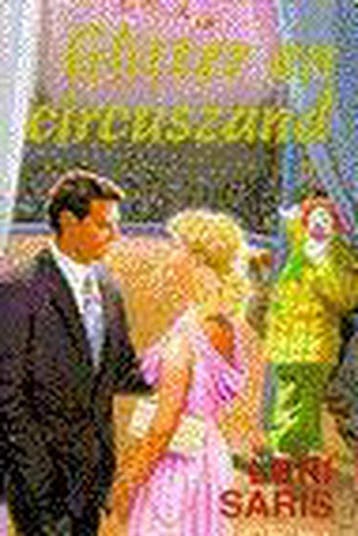 Glitter en circuszand 9789020524093 SARIS, Verzenden, Gelezen, SARIS