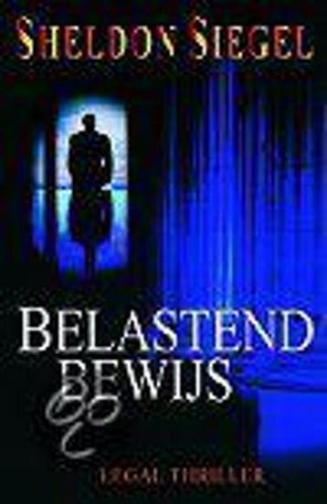 Belastend bewijs 9789022530627 Sheldon Siegel, Verzenden, Gelezen, Sheldon Siegel