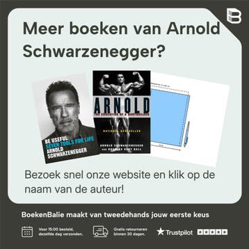 Be Useful - Arnold Schwarzenegger 9780593655955, Verzenden, Zo goed als nieuw, Arnold Schwarzenegger