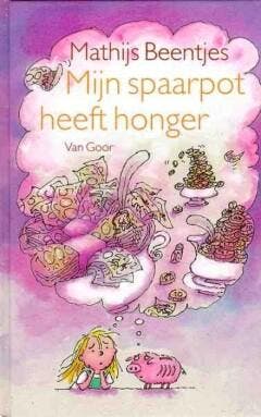 Mijn spaarpot heeft honger - Mathijs Beentjes 9789000030446, Verzenden, Gelezen, Mathijs Beentjes