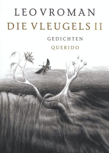 Die vleugels / II / Die vleugels / 2 - Leo Vroman, Verzenden, Zo goed als nieuw, Leo Vroman