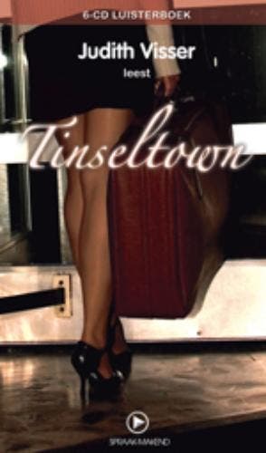 Tinseltown - Judith Visser 9789054521815, Verzenden, Gelezen, Judith Visser