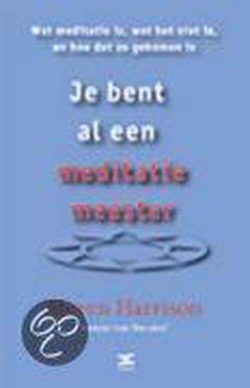JE BENT AL EEN MEDITATIEMEESTER 9789021540139, Verzenden, Gelezen, Stuart Harrison