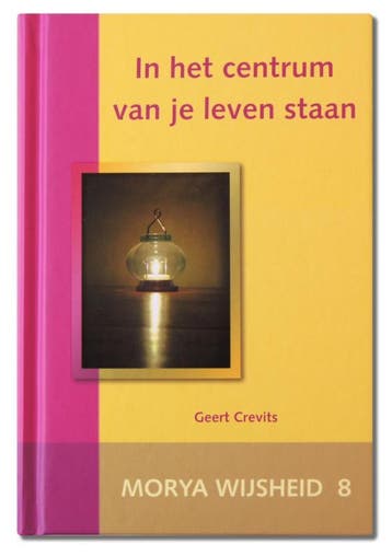 In Het Centrum Van Je Leven Staan | Geert Crevits | Nieuw, Ophalen of Verzenden, Nieuw, Geert Crevits