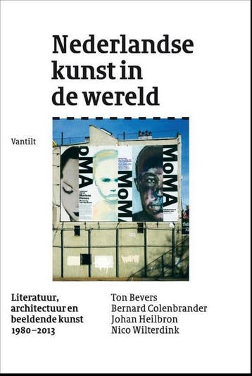Nederlandse kunst in de wereld 9789460042126, Verzenden, Zo goed als nieuw, Bernard Colenbrander
