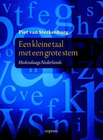 Een kleine taal met een grote stem - P. van Sterkenburg, Boeken, Verzenden, Gelezen, P. van Sterkenburg
