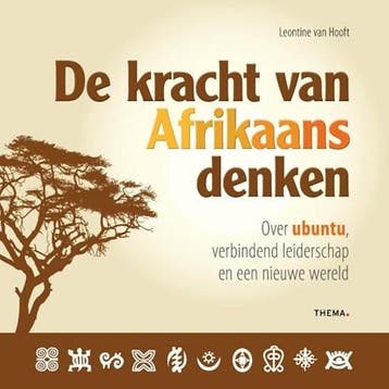 De kracht van Afrikaans denken | 9789058715982 | Leontine, Ophalen of Verzenden, Zo goed als nieuw, Leontine van Hooft