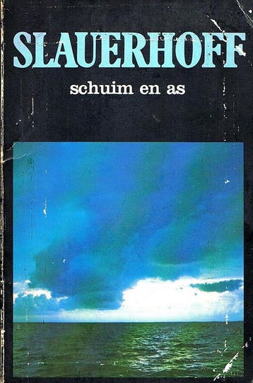 Schuim en as - Slauerhoff 9789023652236, Verzenden, Gelezen, Slauerhoff
