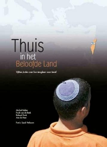 Richard Donk e.a., Thuis in het Beloofde Land, Boeken, 20e eeuw of later, Europa, Nieuw, Richard Donk