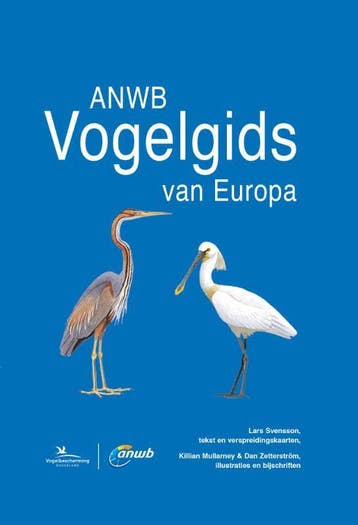 ANWB vogelgids van Europa - Lars Svensson 9789021563626, Boeken, Verzenden, Zo goed als nieuw, Lars Svensson