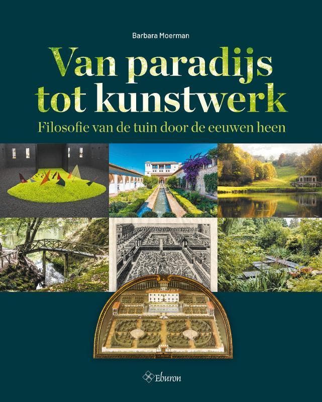 Van paradijs tot kunstwerk 9789463012171 Barbara Moerman, Boeken, Hobby en Vrije tijd, Zo goed als nieuw, Verzenden