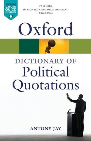 Oxford Dictionary Of Political Quotation - Antony Jay, Verzenden, Gelezen, Antony Jay
