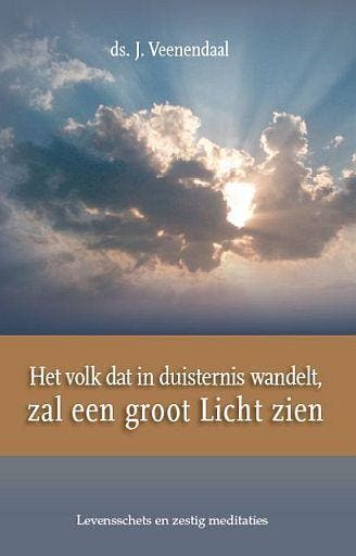J. Veenendaal, Het volk dat in duisternis wandelt, Boeken, Nieuw, Christendom | Protestants, Ophalen of Verzenden, J. Veenendaal