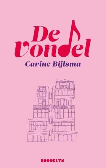 De vondel | 9789492754639 | Carine Bijlsma, Ophalen of Verzenden, Zo goed als nieuw, Carine Bijlsma