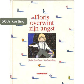 Floris overwint zijn angst 9789030399490 Brun Cosne, Verzenden, Zo goed als nieuw, Brun Cosne