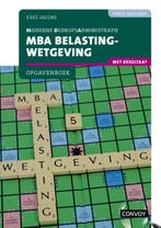 MBA Belastingwetgeving met resultaat 20232024  9789463173810, Boeken, Zo goed als nieuw