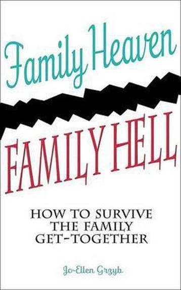Family Heaven, Family Hell - Jo Ellen Gryzb 9781905745180, Verzenden, Gelezen, Jo Ellen Gryzb