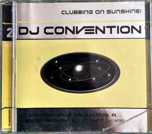 cd - Various - DJ Convention - Clubbing On Sunshine, Verzenden, Zo goed als nieuw