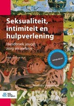 Seksualiteit intimiteit en hulpverlening 9789036819275, Verzenden, Zo goed als nieuw