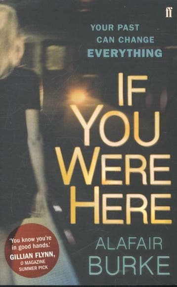 If You Were Here - Alafair Burke 9780571302291, Verzenden, Gelezen, Alafair Burke
