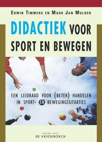 Didactiek voor sport en bewegen - E. Timmers 9789060765449, Verzenden, Zo goed als nieuw, E. Timmers