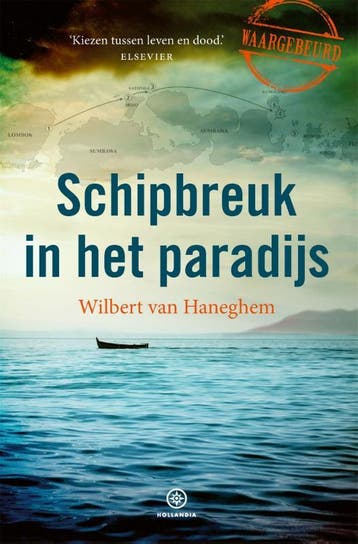 Schipbreuk In Het Paradijs | Wilbert Haneghem | Nieuw, Boeken, Ophalen of Verzenden, Nieuw, Wilbert Haneghem