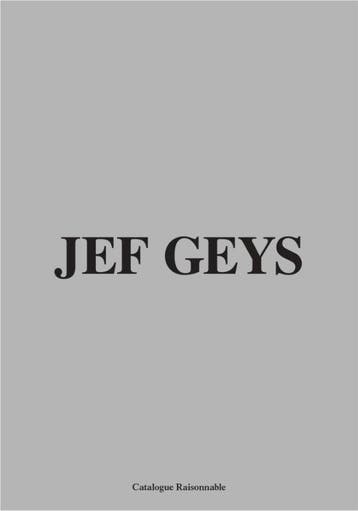 Jef Geys. Catalogue Raisonnable |  | Nieuw, Boeken, Ophalen of Verzenden, Nieuw