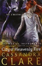MORTAL Instruments 6: CITY HEAVENLY FIRE 9781406360370, Verzenden, Zo goed als nieuw, Cassandra Clare
