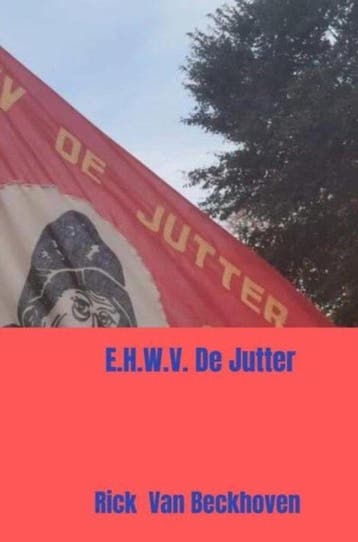 9789465384238 E.H.W.V. De Jutter: Wandelsportvereniging, Verzenden, Nieuw, Rick Van Beckhoven