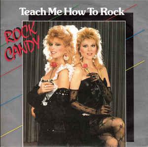 vinyl single 7 inch - Rock Candy - Teach Me How To Rock, Verzenden, Zo goed als nieuw, 7 inch, Rock en Metal