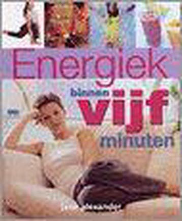 Energiek Binnen Vijf Minuten 9789045300610 Stefan Bednarczyk, Boeken, Gezondheid, Dieet en Voeding, Verzenden, Gelezen, Stefan Bednarczyk