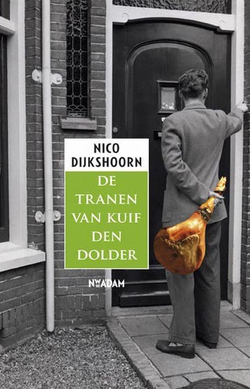 De tranen van Kuif den Dolder - Nico Dijkshoorn, Verzenden, Zo goed als nieuw, Nico Dijkshoorn