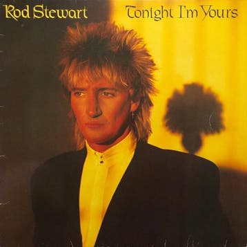 Rod Stewart - Tonight Im Yours, Ophalen of Verzenden, Gebruikt