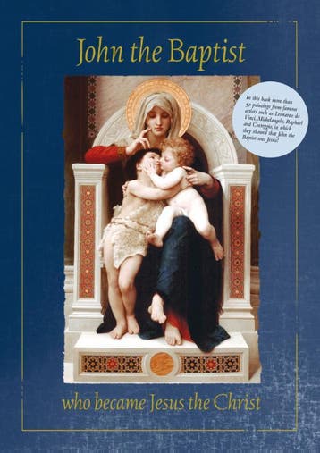 John The Baptist Who Became Jesus The Christ | Nieuw, Ophalen of Verzenden, Nieuw, Anne-Marie Wegh