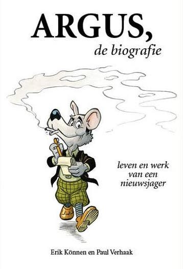 Argus, De Biografie | Erik Können; Paul Verhaak | Nieuw, Ophalen of Verzenden, Nieuw, Erik Können; Paul Verhaak