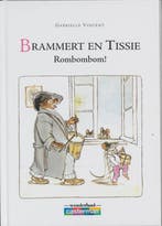 Brammert en Tissie / rombombom / Wonderland 9789030304869, Verzenden, Zo goed als nieuw, G. Vincent